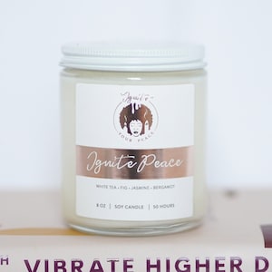 Ignite Peace Scented Soy Candle White Tea & Fig