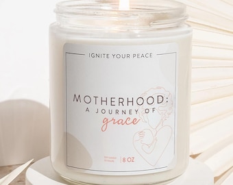 Soy Affirmation Candle "Motherhood: a Journey of Grace," Postpartum Stress Relief, New Mom Self Care Gift