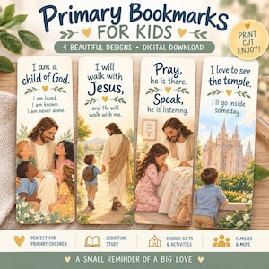 May include: Four rectangular bookmarks for kids featuring religious illustrations and text. The designs include depictions of Jesus with children, a child walking with Jesus, a child praying, and a child looking at a temple. Text includes phrases like I am a child of God, I will walk with Jesus, Pray, he is there, and I love to see the temple.