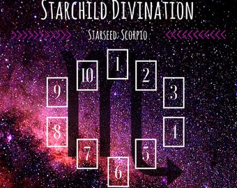 Starseed: Scorpio ~ Intuitive Tarot Reading