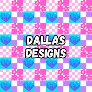 May include: A repeating pattern of pink and purple squares with blue hearts with purple flames and pink flowers. The text "DALLAS DESIGNS" is in the center of the image.