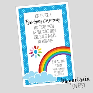 May include: Invitation to a Girl Scout Bridging Ceremony for Troop #1234, featuring a rainbow and a flower design. The ceremony will take place on 10 June 2016 at 3:30 PM at Wilson Elementary School.