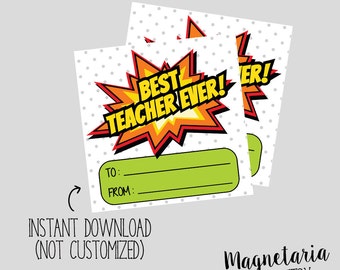 Best Teacher Ever Thank You Tags, Teacher Gift Tags, Teacher Appreciation Printable INSTANT DOWNLOAD