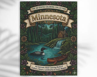 Minnesota Scenic Adult Coloring Book, USA Travel Coloring Book, Lakes, Forests, Wildlife, Northwoods Landscapes, Relaxing Gift