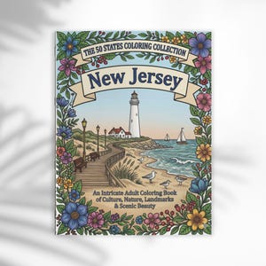 May include: A coloring book cover featuring a scenic illustration of New Jersey. The cover includes a lighthouse, beach, and ocean scene, framed by colorful flowers. Text reads "The 50 States Coloring Collection" and "New Jersey."