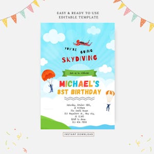 Puede incluir: Una invitación de cumpleaños colorida con un tema de paracaidismo. La invitación presenta un paracaidista de dibujos animados y el texto "You're Going Skydiving" y "Michael's 8st Birthday".