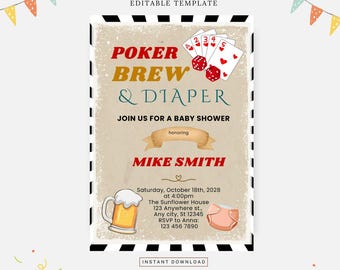 May include: A vintage-style baby shower invitation with a brown background and black and white stripes. The text "Poker Brew & Diaper" is in red, yellow, and blue. The invitation is for a baby shower honoring Mike Smith. The date is Saturday, October 18th, 2028 at 4:00pm. The location is The Sunflower House, 123 Anywhere st., Any city, St 12345. The RSVP information is to Anna at 123 456 7890.
