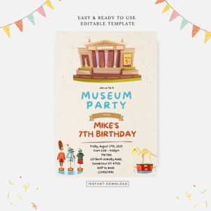 May include: A printable invitation for a museum-themed birthday party. The invitation features a cartoon illustration of a museum building with a dinosaur skeleton, a knight in armor, and a soldier statue. The text on the invitation reads "Join us for a Museum Party celebrating Mike's 7th Birthday".