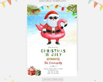 May include: A Christmas in July invitation with a cartoon Santa Claus wearing sunglasses and riding a pink flamingo float. The text reads "Please join us for a Christmas in July" and includes details about the event, such as the date, time, location, and RSVP information.