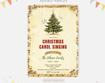 May include: A vintage-style Christmas carol singing invitation with a hand-drawn illustration of a Christmas tree on a background of musical notes. The text reads "Join us for a Christmas Carol Singing hosted by The Johnson Family Friday, August 17th, 2025 From 2:00-4:00pm The Park 219 North Grandby Road, Connecticut XY 47592 RSVP: 123 456 7890 Instant Download".