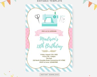 May include: A printable birthday invitation with a blue and white striped background. The invitation features a sewing machine, scissors, and a needle and thread. The text reads "Join us to celebrate Madison's 13th Birthday".
