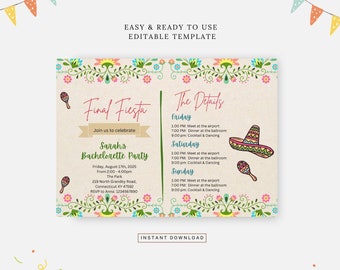 May include: A printable bachelorette party invitation with a festive Mexican theme. The invitation features a colorful floral border, a sombrero, maracas, and the text "Final Fiesta" and "The Details".