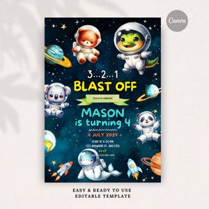 May include: A space-themed birthday invitation featuring a dark blue starry background with planets and cartoon animals in astronaut suits, including a bear, crocodile, koala, panda, and dolphin. Text reads 3...2...1 BLAST OFF MASON is turning 4.