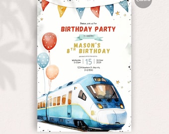 May include: A birthday party invitation template featuring a watercolor illustration of a blue and white train, colorful balloons, and bunting flags. The text reads: Please join us for BIRTHDAY PARTY to celebrate MASON'S 8TH BIRTHDAY Wednesday 5:00pm 15 October 2029 1234 Anywhere St. Any city. St 67890.