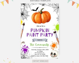 May include: A printable invitation for a pumpkin paint party. The invitation features a watercolor illustration of a pumpkin, paintbrushes, and paint splatters. The text reads "Join us for a Pumpkin Paint Party, hosted by The Community, Saturday, October 18th, 2028 at 4:00pm, 123 Anywhere st., Any city, St 12345, RSVP to Anna: 123 456 7890, Instant Download."
