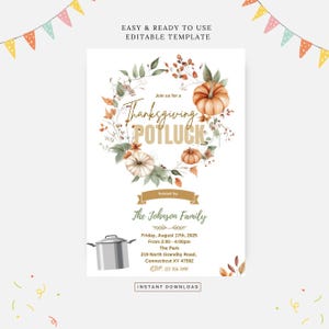 May include: Thanksgiving Potluck invitation with a watercolor wreath of fall leaves, pumpkins, and berries. The text reads "Join us for a Thanksgiving Potluck" and "Hosted by The Johnson Family". The invitation includes the date, time, location, and RSVP information.