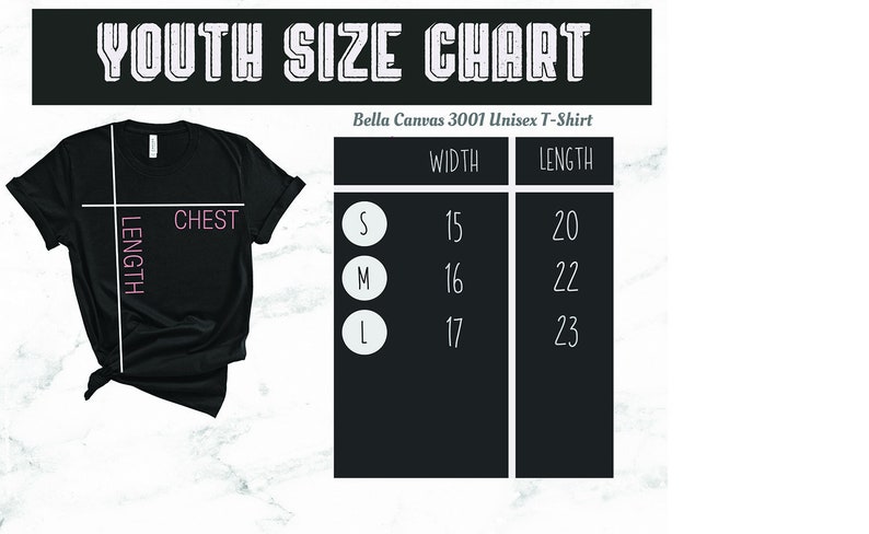 May include: Youth size chart for a Bella Canvas 3001 Unisex T-Shirt. The chart shows the width and length measurements in inches for sizes S, M, and L.