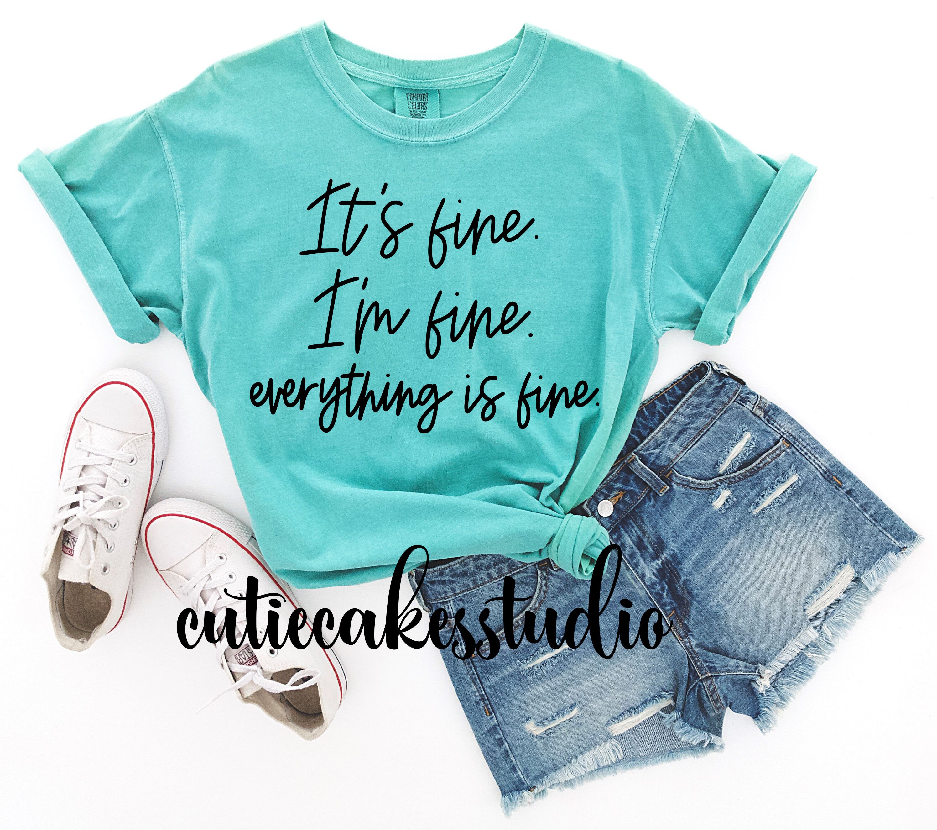 It's fine I'm fine everything is fine shirt Mom | Etsy