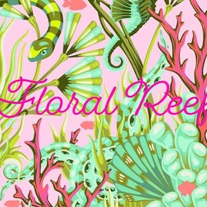 May include: A vibrant, colorful pattern featuring a floral reef design. The image showcases a pink background with illustrations of coral, seaweed, and a snake. The text "Floral Reef" is written in a cursive font.