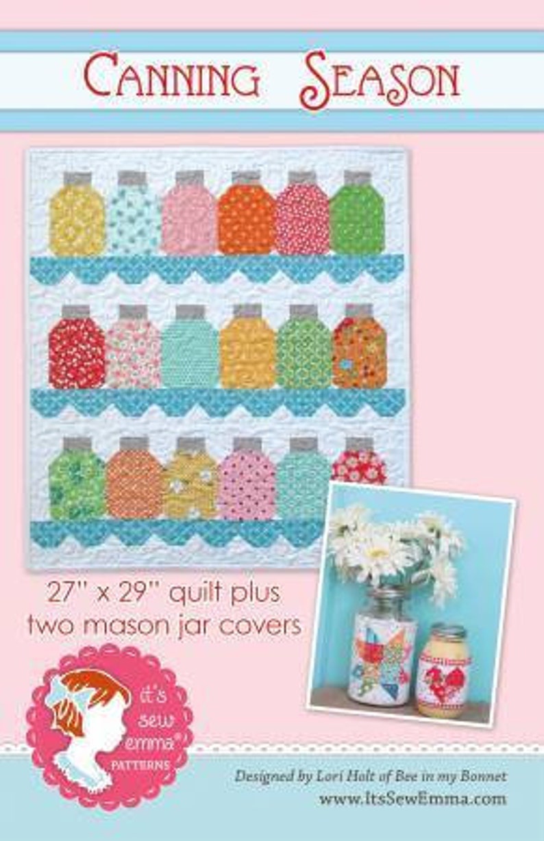 Canning Season Quilt Pattern