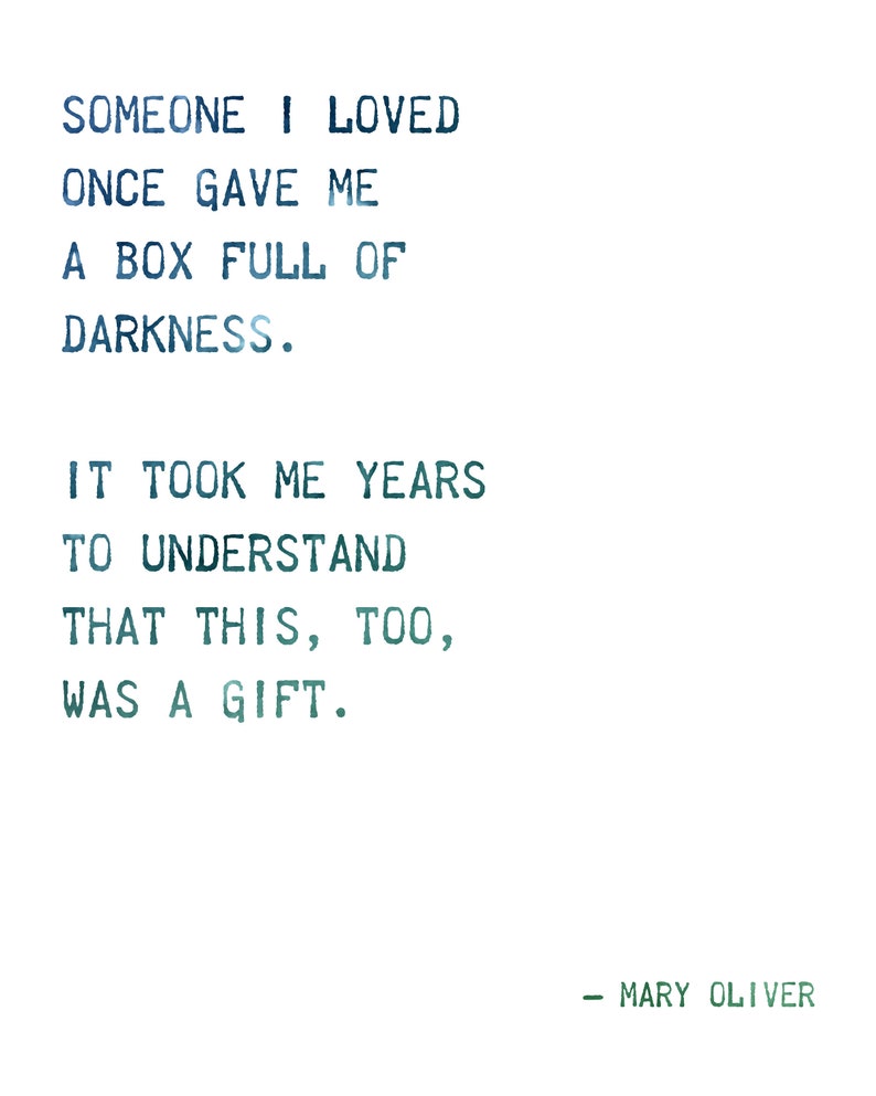 Mary Oliver Quote "the Uses of Sorrow" 8x10 DOWNLOADABLE Print, Digital Download, Home Decor