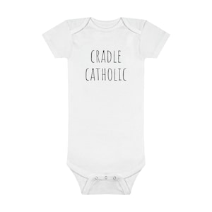 Cradle Catholic baby onesie