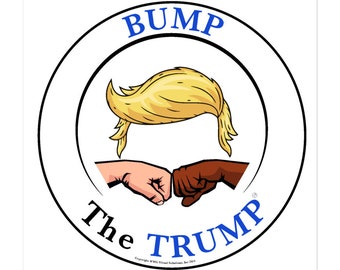 Bump the Trump, Support Across All Races Decal Sticker