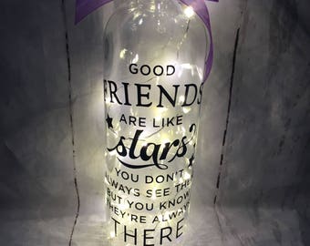 Light up quoted wine bottle with 'Good friends are like stars'