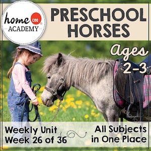 Preschool Homeschool Horses Unit