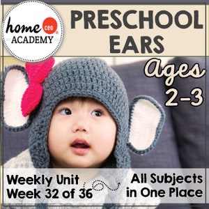 Preschool Homeschool Ears Unit