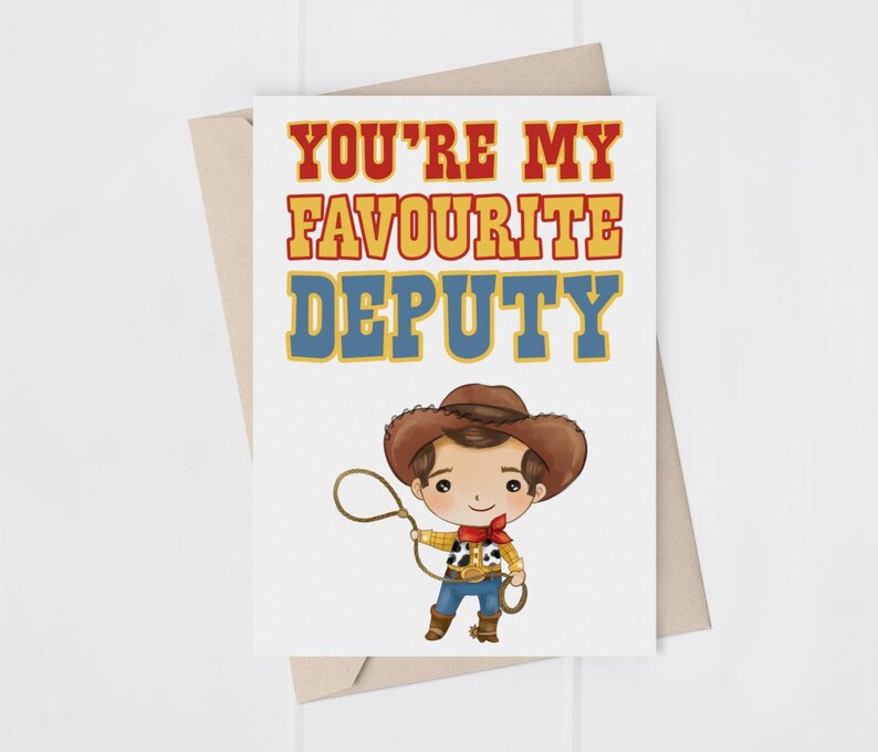 You're My Favourite Deputy Toy Story Woody Etsy