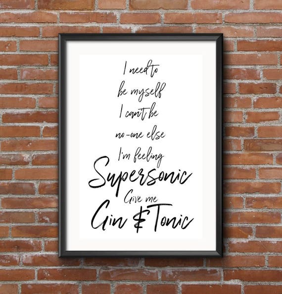 Oasis Supersonic Typography Print Music Lyrics Gin And Etsy