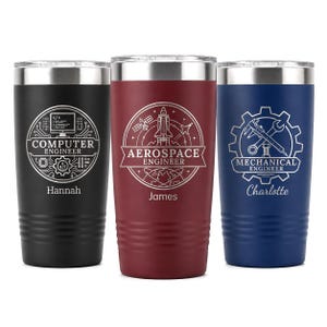 May include: Three stainless steel tumblers with lids, featuring laser-engraved designs. The black tumbler reads Computer Engineer with Hannah, the maroon tumbler reads Aerospace Engineer with James, and the blue tumbler reads Mechanical Engineer with Charlotte.