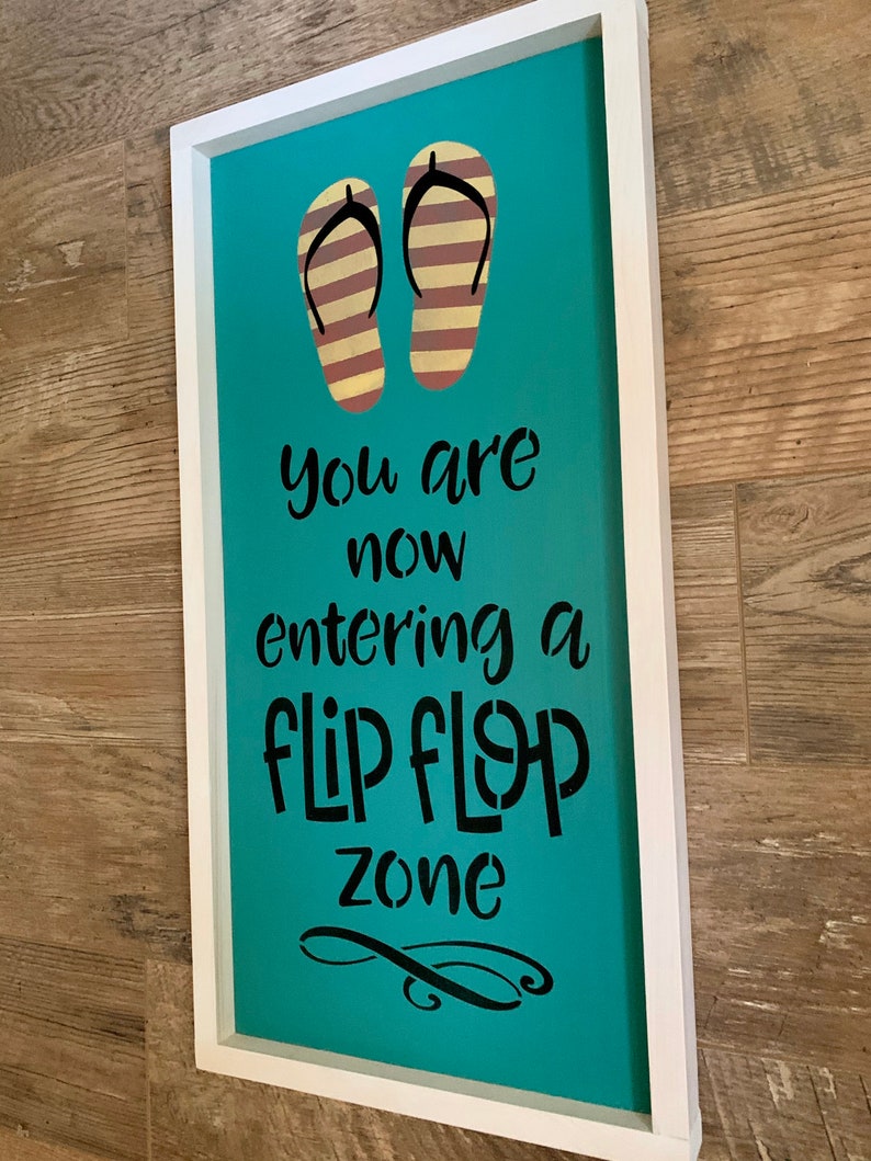 You Are Now Entering A Flip Flop Zone Wood Sign Beach Decor Etsy