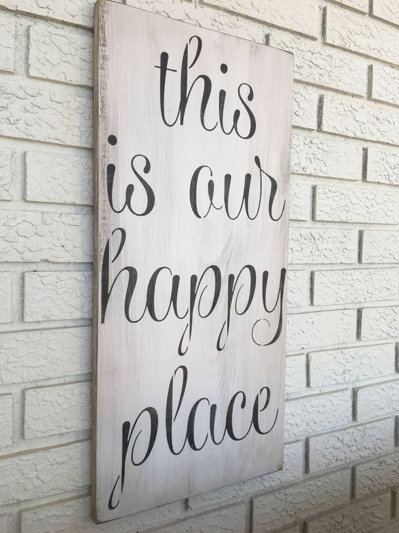 This Is Our Happy Place Sign Inspirational Wooden Signs Etsy