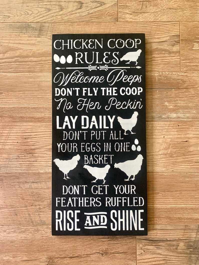 Chicken Coop Rules Chicken Coop Sign Chicken Rules Sign Etsy