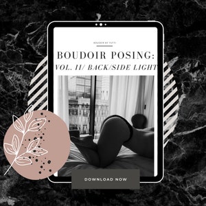 FOR PHOTOGRAPHERS | Posing Guide for Moody Boudoir Images | Posing Guide | Pose Inspo | Boudoir Shoot Preparation | Boudoir E-book
