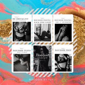 May include: A collage of six boudoir photography guides with text including "IR Checklist", "Boudoir Posing", "Boudoir Inspo", and "Boudoir Prep". The background features a colorful abstract design with gold glitter accents.