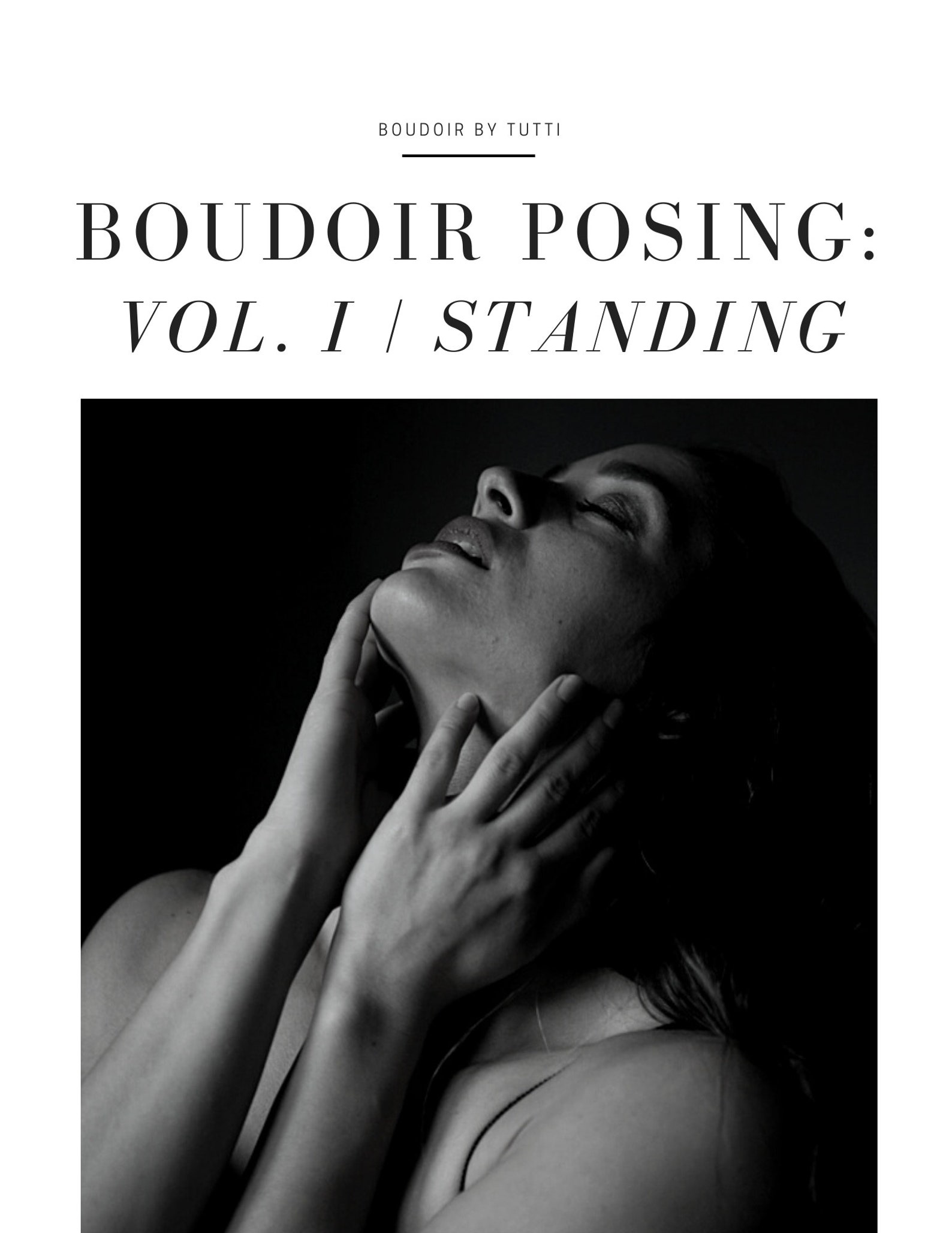 Standing Boudoir Poses Posing Guide Inspiration Boudoir Shoot Prep How