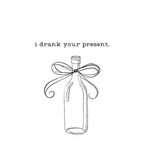 Carte d'anniversaire buvez votre cadeau