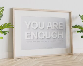 You Are Enough Print: 3D White Lettering, Motivational Quote (Digital Download)