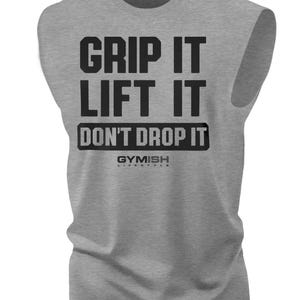 108. Grip It Funny Workout Muscle Tank Top for Men