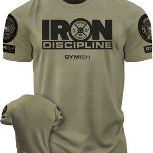079. Camiseta divertida de entrenamiento de gimnasio Iron Discipline para hombre