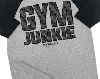 Raglan Gym Junkie Workout Funny Gym T-Shirt for Men