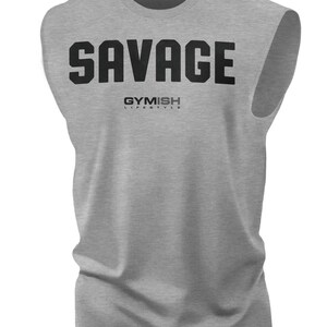 003. Savage Workout Funny Muscle Tank Top for Men