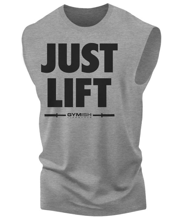 114. Just Lift Funny Gym Muscle Tank Top for Men Norweless 