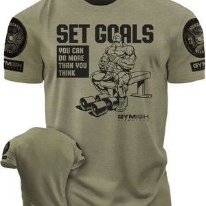 071. SET GOALS Funny Workout Gym T-Shirt for Men