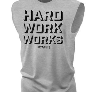 049. HARD WORK Funny Workout Muscle Tank Top for Men