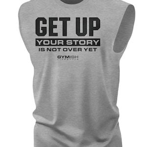 073. Get Up Funny Workout Muscle Tank Top for Men
