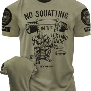 069. No Squatting Funny Workout Gym T-Shirt for Men